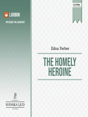 cover image of The Homely Heroine